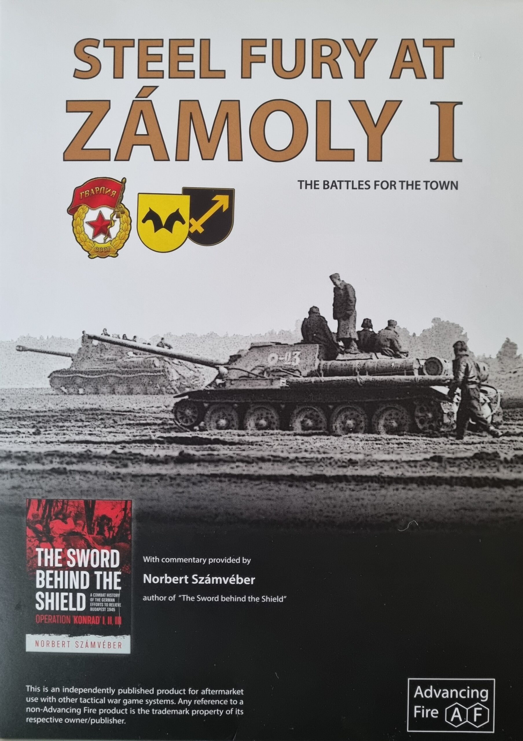 Steel Fury at Zámoly I, The Battles for the Town (Advancing Fire, 2025)
